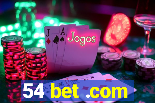 54 bet .com